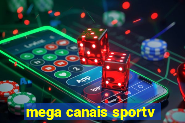 mega canais sportv